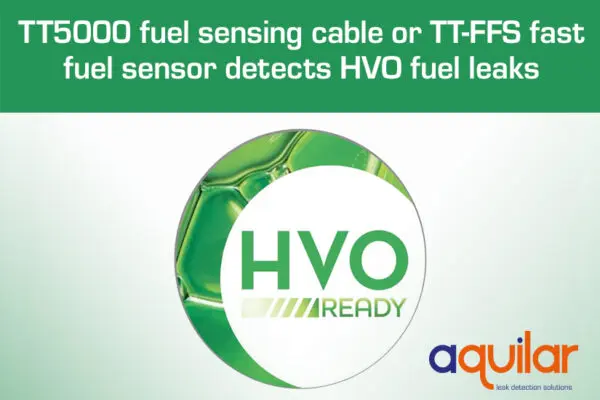 HVO fuel leak detection from Aquilar Ltd